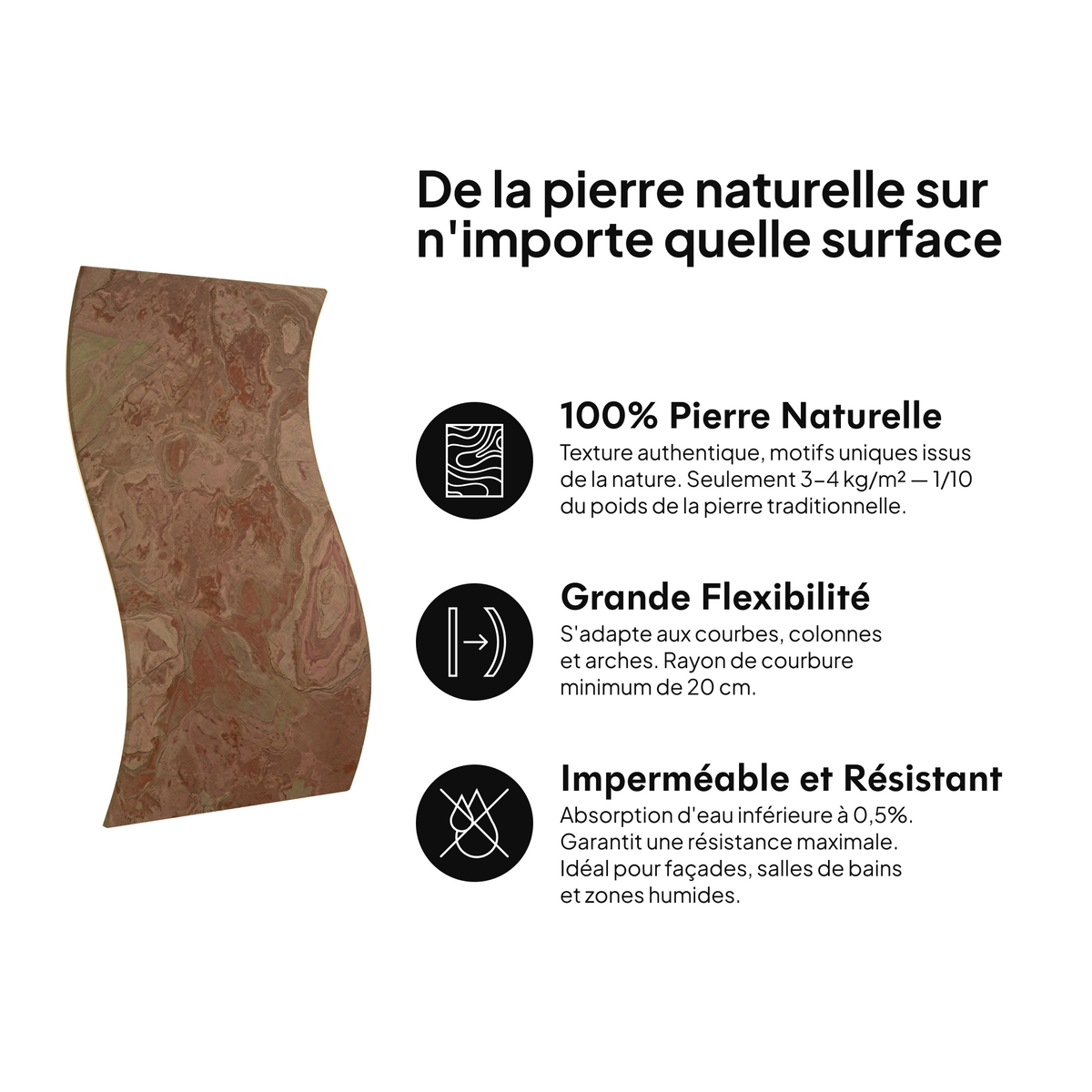 Pierre naturelle sur toute surface : 100 % pierre naturelle, grande flexibilité, imperméable et résistante #lang:fr